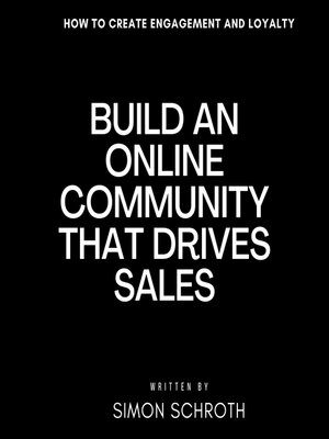 cover image of Build an Online Community That Drives Sales